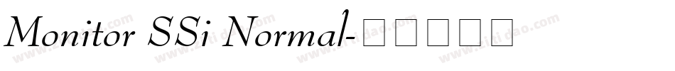 Monitor SSi Normal字体转换